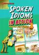 Spoken Idioms in Action 1
