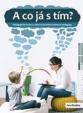 A co já s tím? Pedagogické úvahy a odborné postřehy asistenta pedagoga