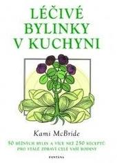 Léčivé bylinky v kuchyni